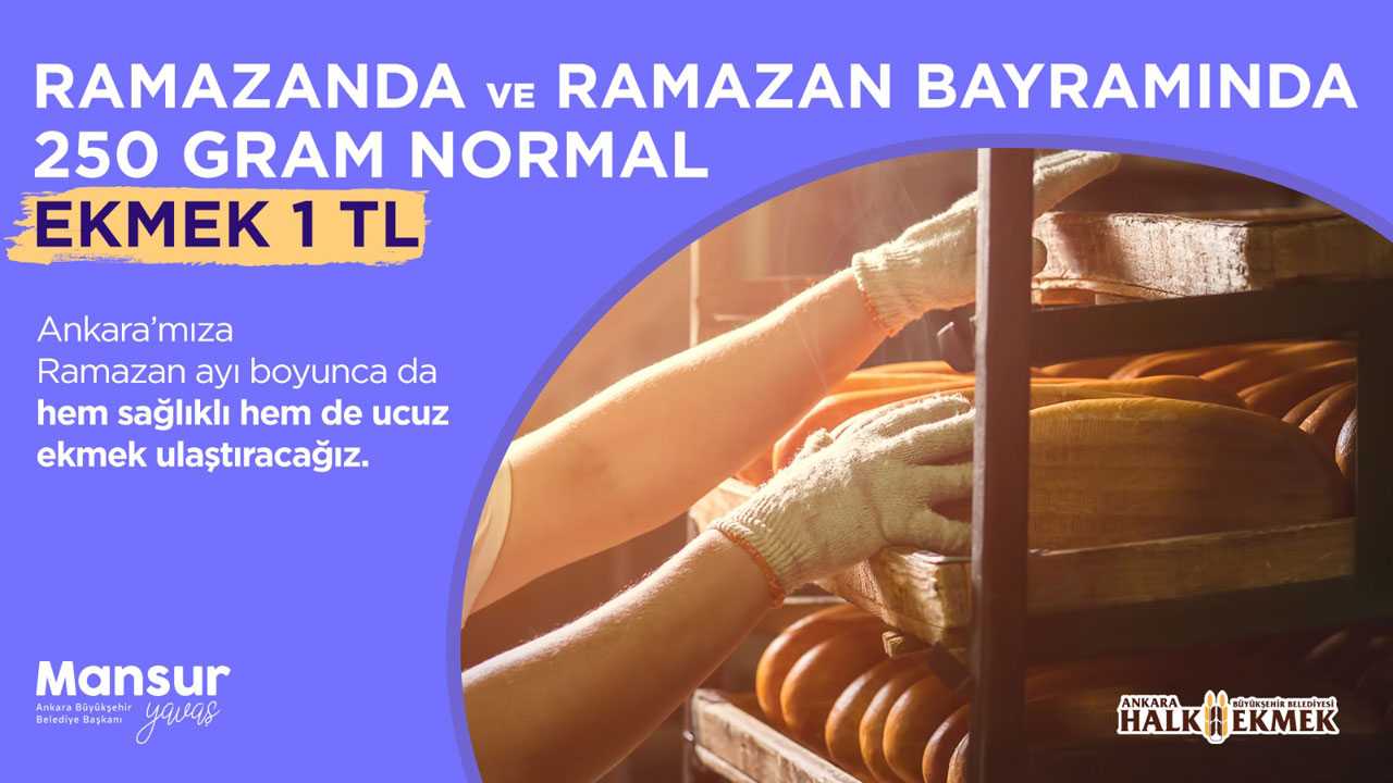 Ankarada Halk Ekmek 1 liradan satılacak