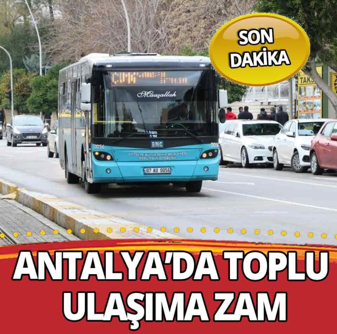 Antalya’da toplu ulaşıma yüzde 20 zam