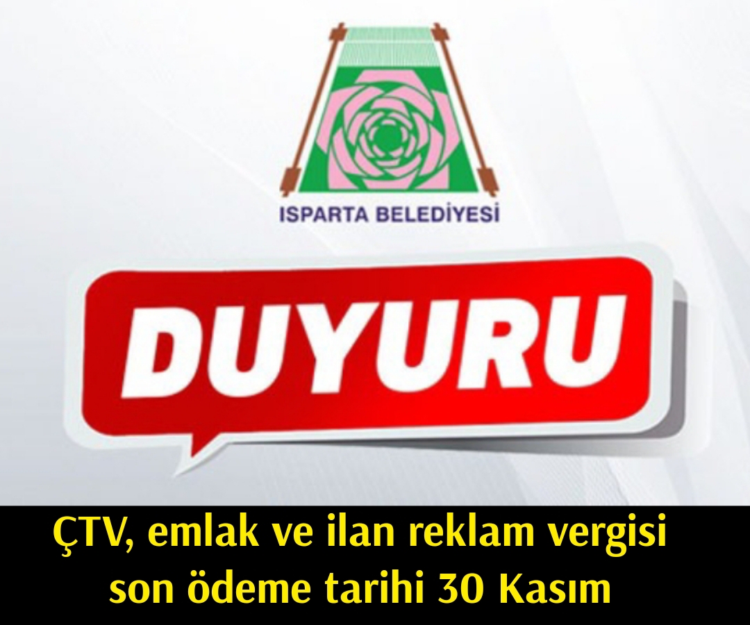 ÇTV, emlak ve ilan reklam vergisi son ödeme tarihi 30 Kasım