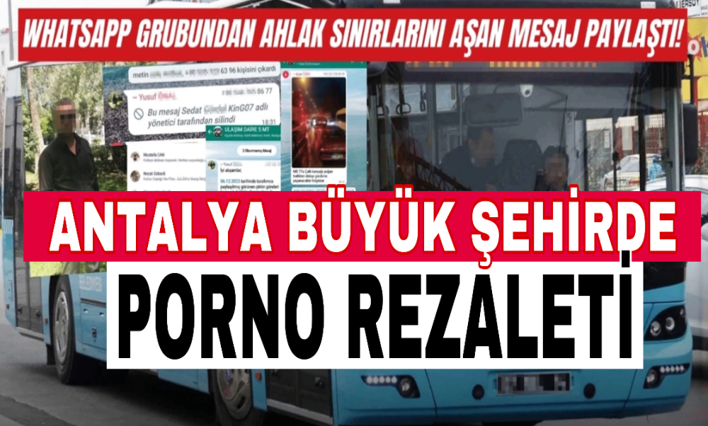 Antalya Büyükşehir’de porno rezaleti