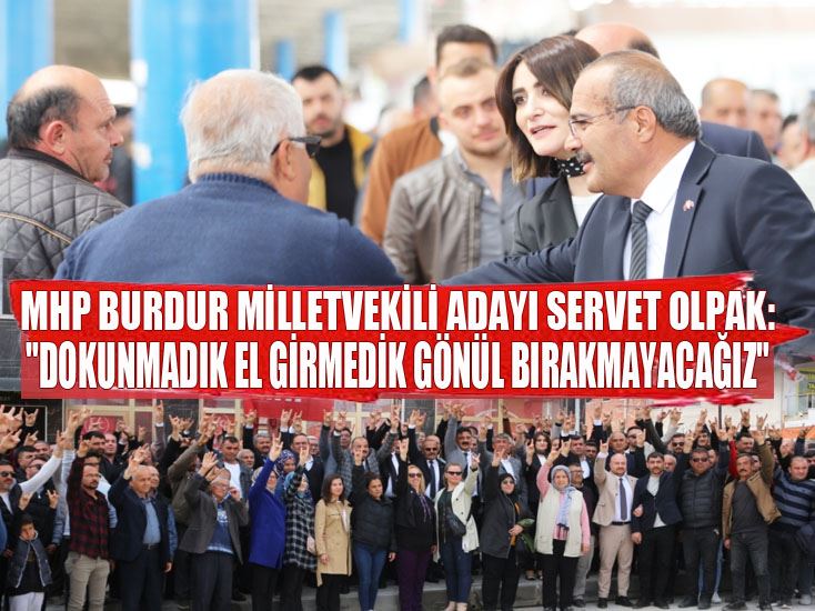 Milletvekili Adayı Olpak: 