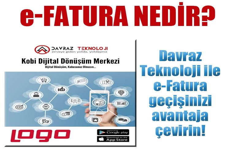 Davraz Teknoloji ile e-Fatura geçişinizi avantaja çevirin!