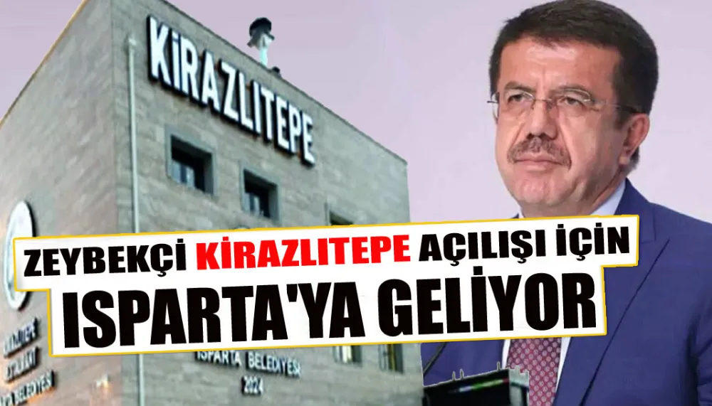 Zeybekçi kirazlıtepe açılışı için Isparta