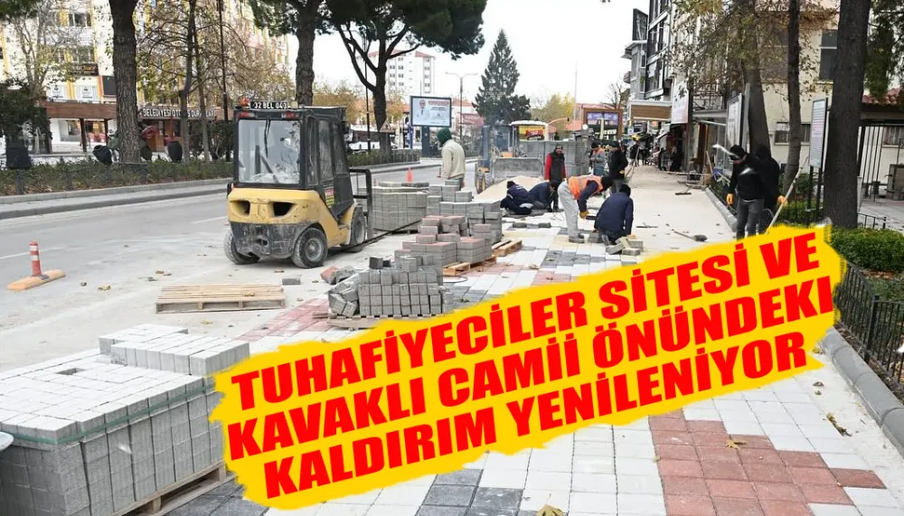 Tuhafiyeciler sitesi ve Kavaklı Camii önündeki kaldırım yenileniyor