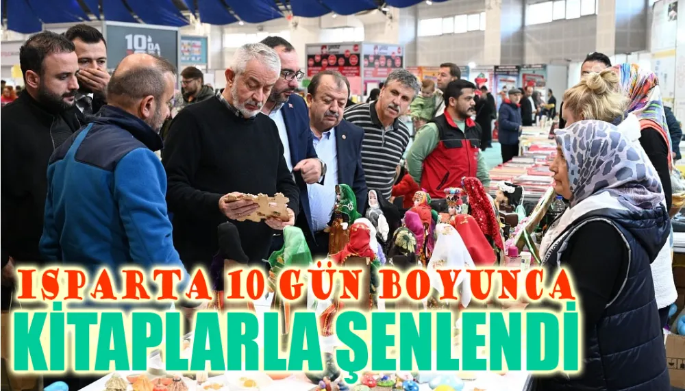 Isparta 10 gün boyunca kitaplarla şenlendi