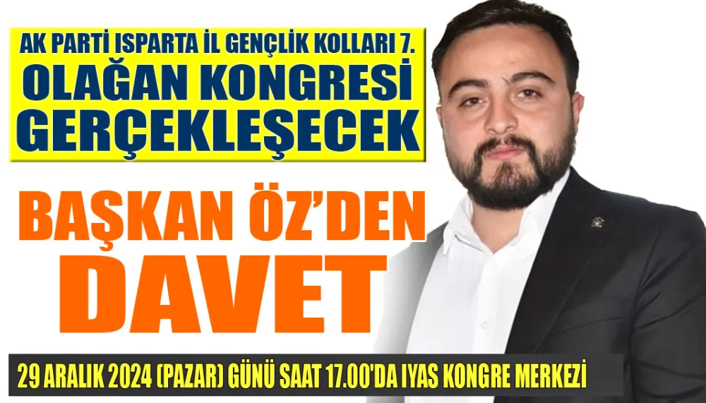 AK Parti Isparta İl Gençlik Kolları 7. Olağan Kongresi Gerçekleşecek