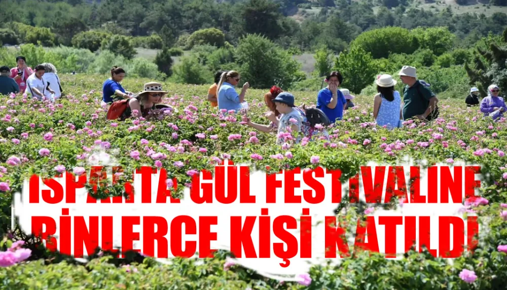 Isparta Gül Festivaline binlerce kişi katıldı