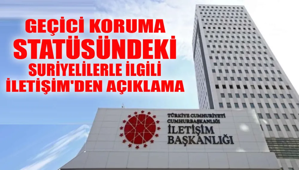 Geçici koruma statüsündeki Suriyelilerle ilgili İletişim