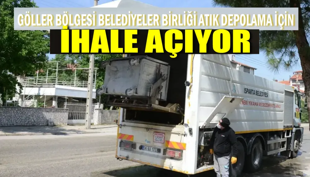 Göller bölgesi belediyeler birliği, atık depolama için ihale açıyor