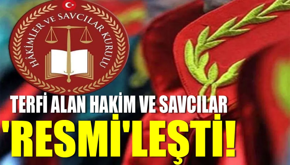 Terfi alan hakim ve savcılar 