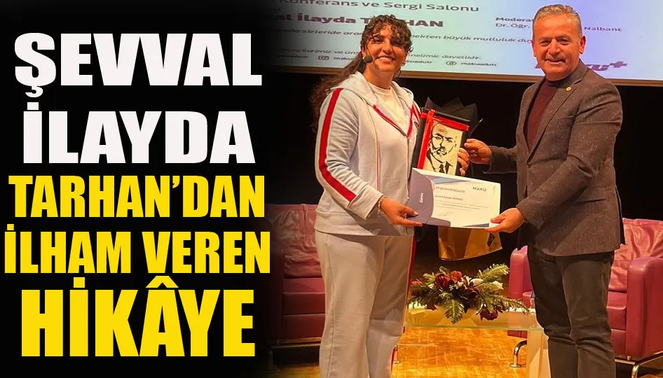 Şevval İlayda Tarhan’dan ilham veren hikâye