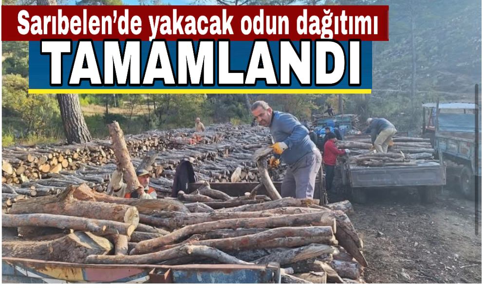Sarıbelen’de Yakacak Odun Dağıtımı Tamamlandı