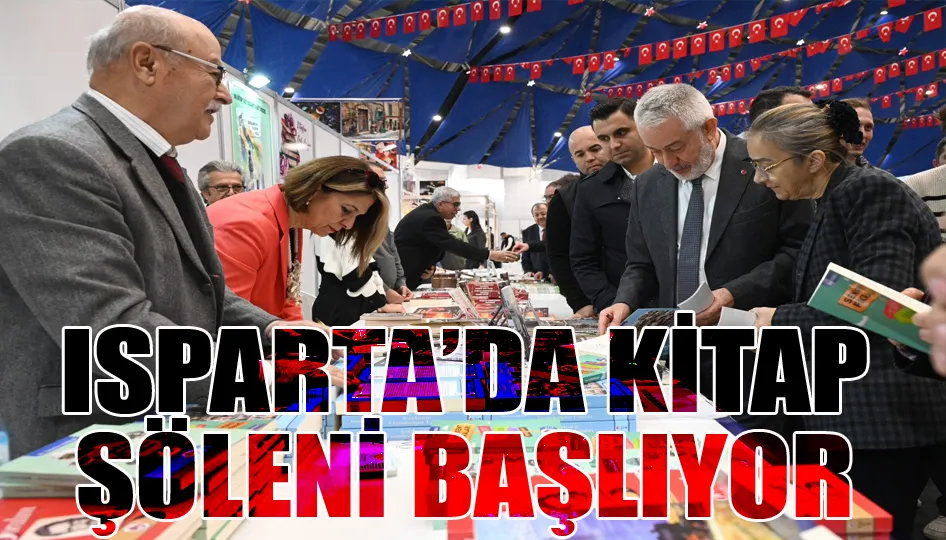 Isparta’da kitap şöleni başlıyor