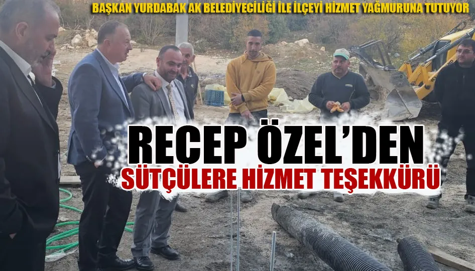 Sütçüler hizmetlerle sürekli gündemde: Özel