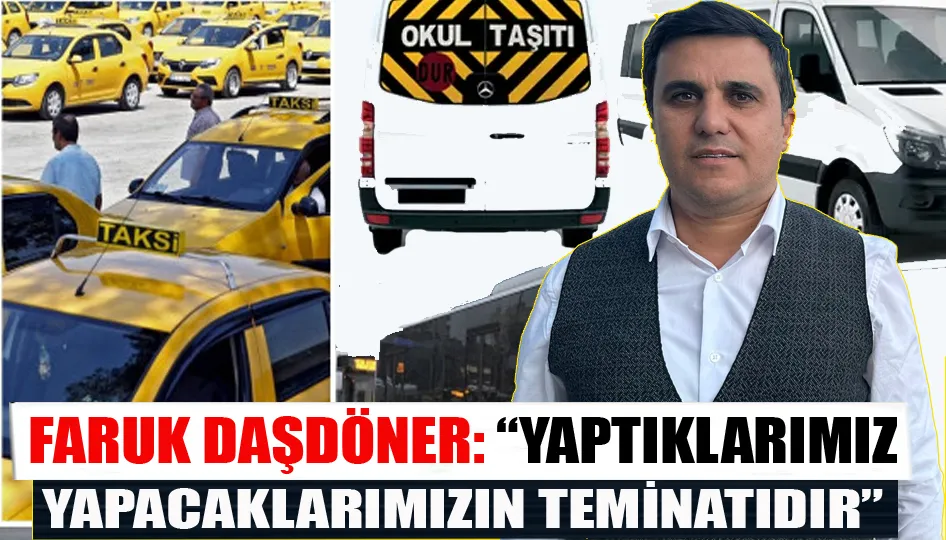 Faruk Daşdöner: “yaptıklarımız, yapacaklarımızın teminatıdır”