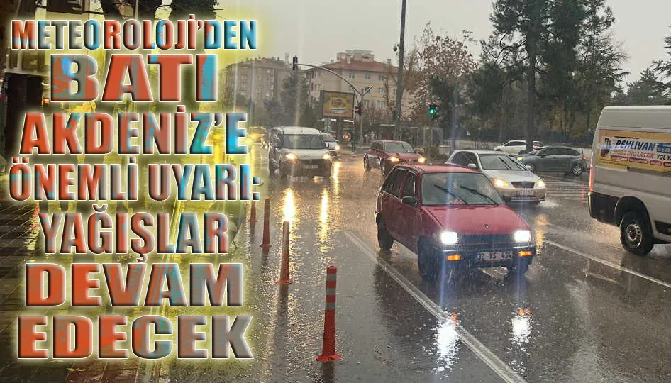 Meteoroloji’den Batı Akdeniz’e önemli uyarı: Yağışlar devam edecek