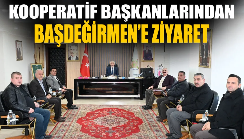 Kooperatif Başkanlarından Başdeğirmen’e ziyaret