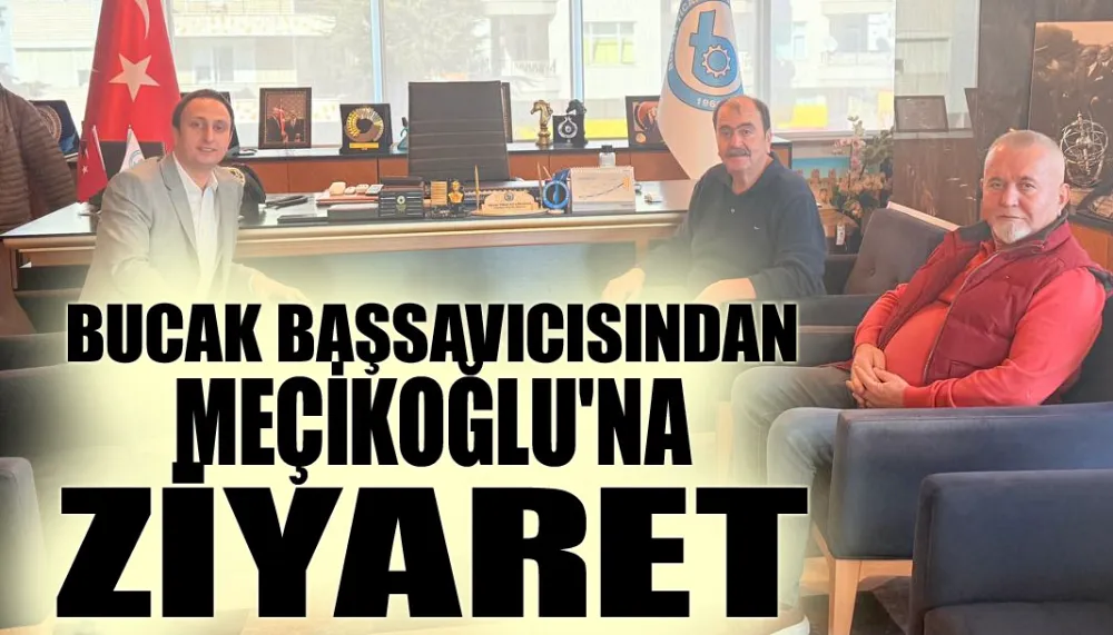 BUCAK BAŞSAVICISINDAN MEÇİKOĞLU