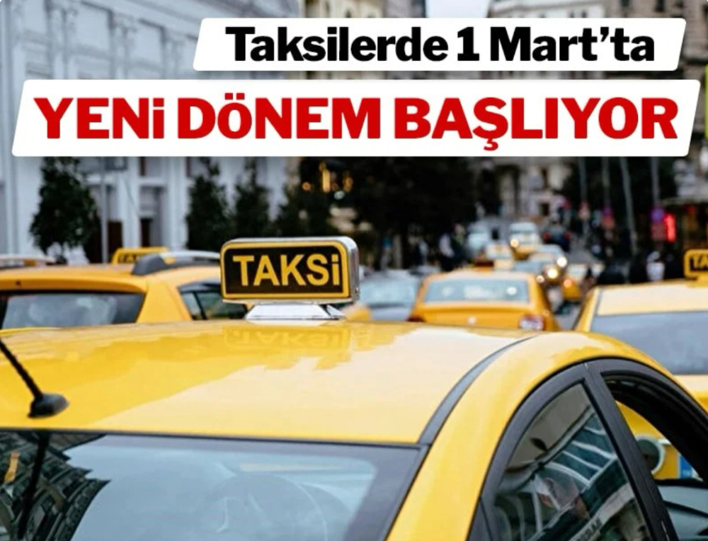 Taksilerde 1 Mart