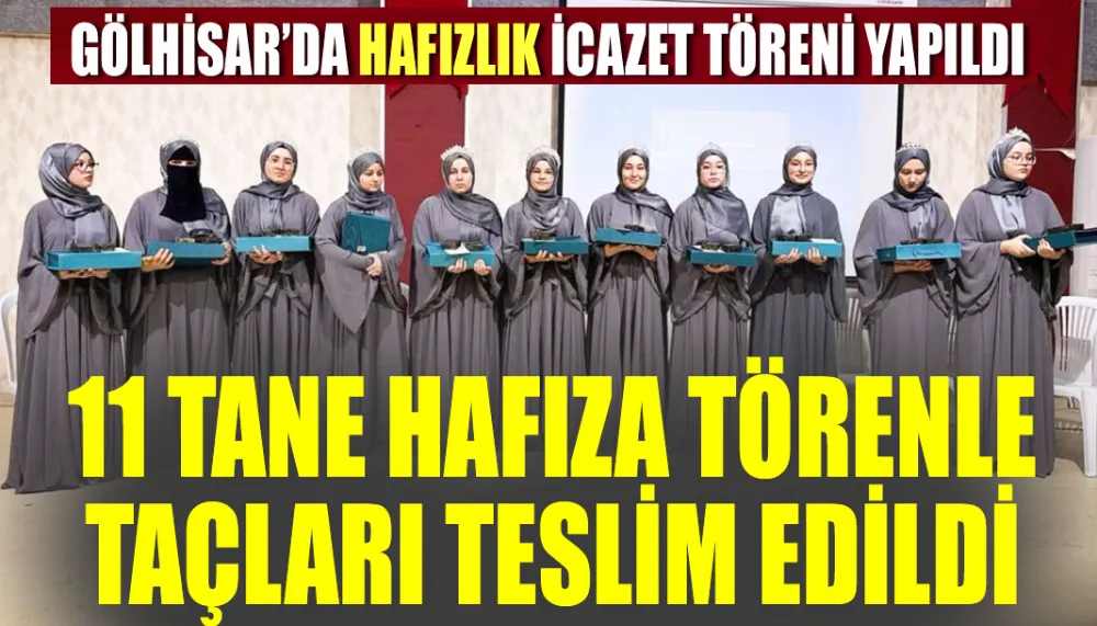 Gölhisar’da Hafızlık icazet töreni yapıldı