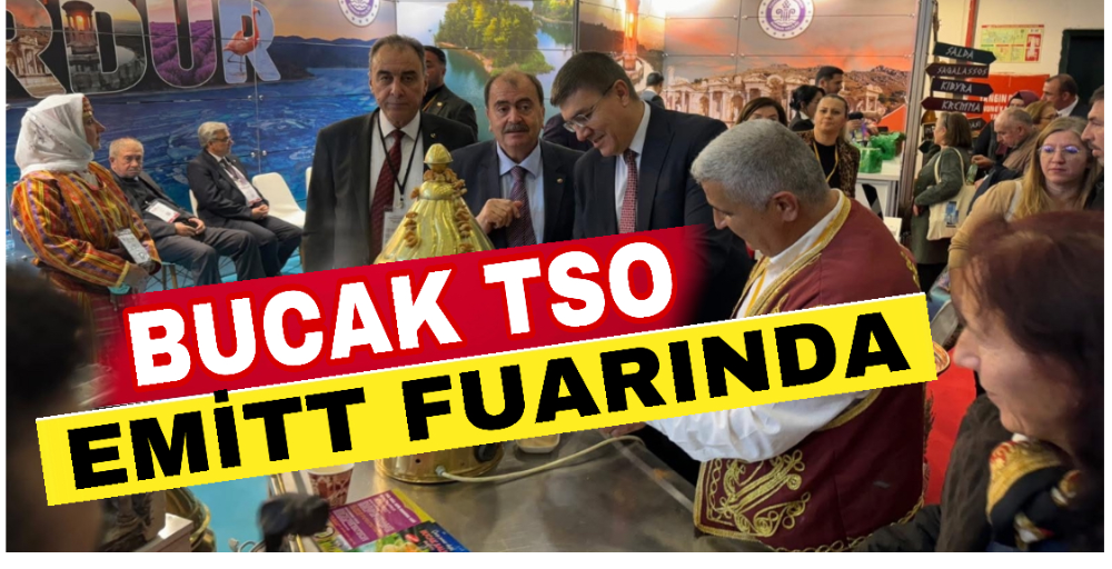 Bucak TSO EMİTT fuarında 