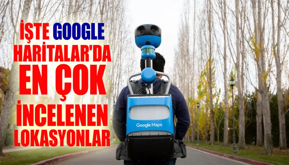 İşte Google Haritalar