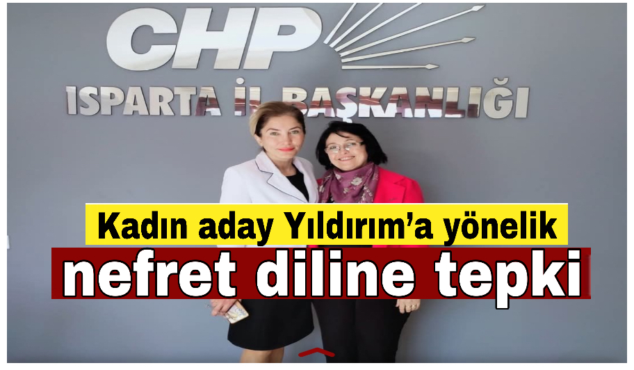 Kadın aday Yıldırım’a yönelik nefret diline tepki