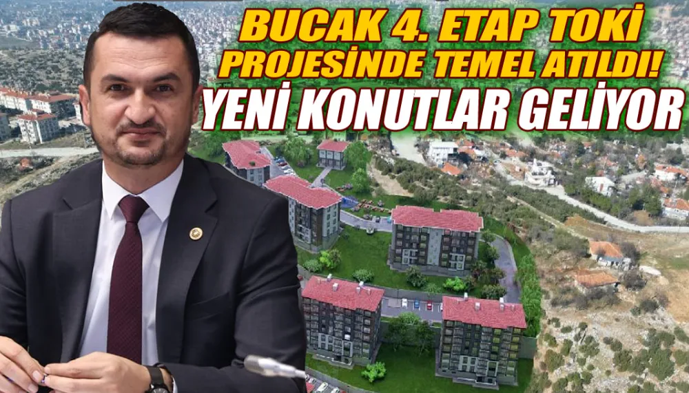 Bucak 4. Etap TOKİ projesinde temel atıldı! Yeni konutlar geliyor