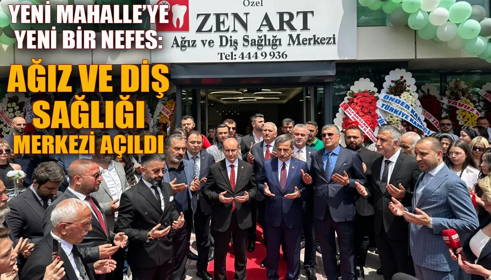 Yenimahalle’ye yeni bir nefes: Ağız ve diş sağlığı merkezi açıldı