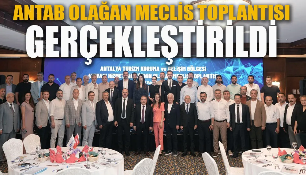 ANTAB olağan meclis toplantısı gerçekleştirildi