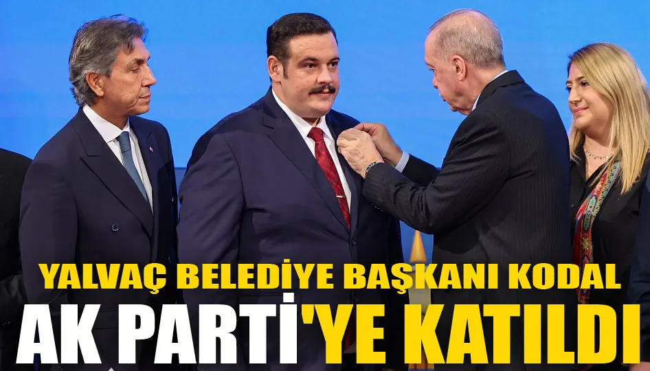 Yalvaç belediye başkanı Kodal Ak PARTİ