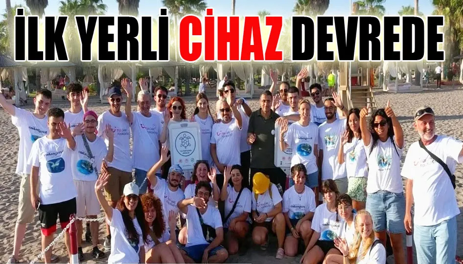 İlk yerli cihaz devrede
