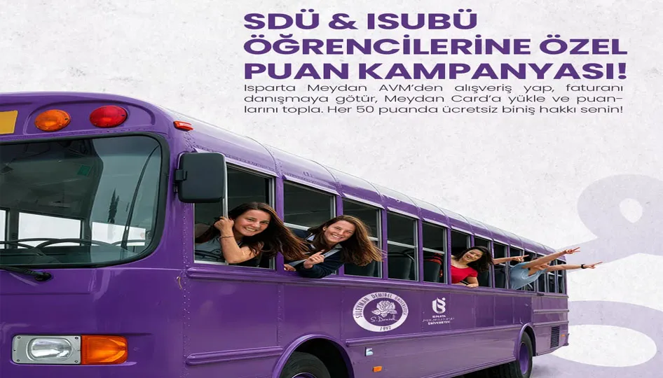 SDÜ ve ISUBÜ Öğrencilerine Özel Puan Kampanyası!