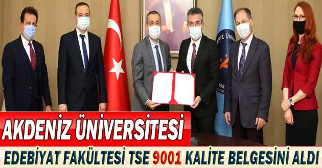 AÜ Edebiyat Fakültesi TSE 9001 Kalite Belgesini aldı