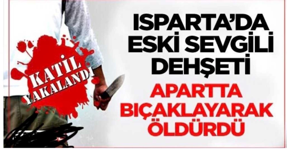Apartta eski sevgili dehşeti