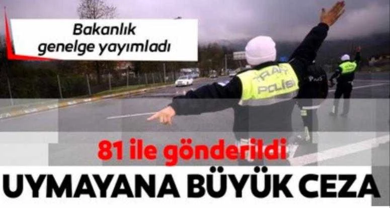 Bakanlık genelgeyi 81 ile gönderdi