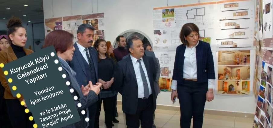 Kuyucak Köyü Geleneksel Yapıları Yeniden İşlevlendirme ve İç Mekân Tasarım Proje Sergisi” Açıldı