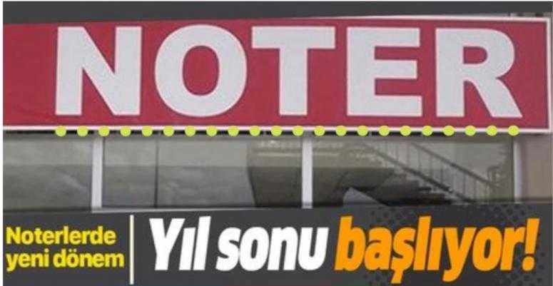 Noterlerde yeni dönem! Yıl başından itibaren başlıyor!