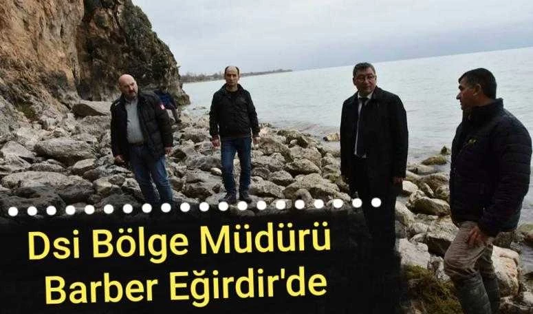 Dsi Bölge Müdürü Barber Eğirdir