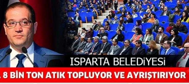 Isparta Belediyesi ayda 8 bin ton atık topluyor ve ayrıştırıyor