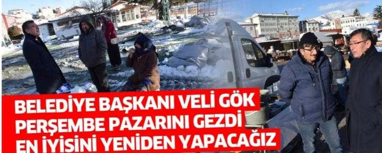 Başkan Gök perşembe pazarını gezdi