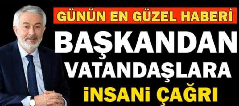 BAŞKANDAN BAŞDEĞİRMENDEN İÇİMİZİ ISITACAK ÇAĞRI