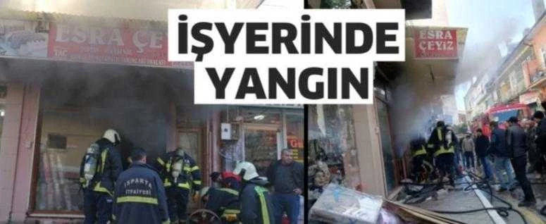 Isparta Matbaalar caddesinde yangın