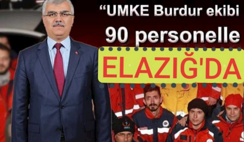 UMKE Burdur ekibi 90 personelle her zaman hazır”