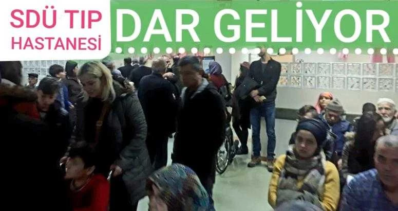 SDÜ TIP HASTANESI ARTIK KÜÇÜK GELİYOR