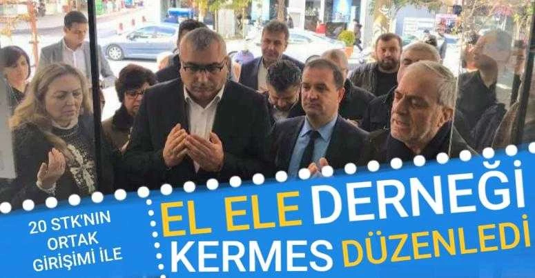 EL ELE DERNEĞİ ÖNCÜLÜĞÜNDE KERMES