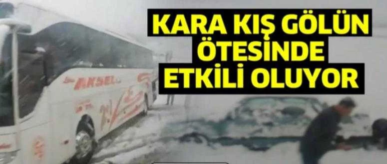 KARA KIŞ GÖLÜN ÖTESİNDE ETKİLİ OLUYOR