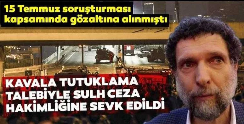 Osman Kaval Tutuklandı