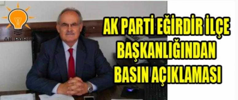 AK Parti Eğirdir İlçe Başkanlığından Basın Açıklaması