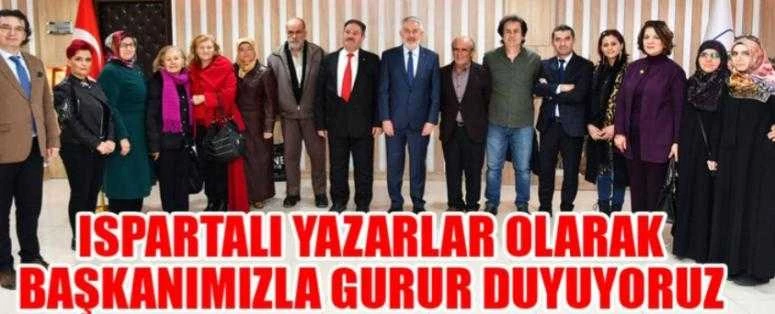 ISPARTALI YAZARLAR OLARAK BAŞKANIMIZLA GURUR DUYUYORUZ